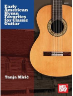 Early American Hymn Favorites for Classic Guitar (noty na kytaru)