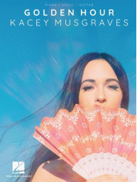 Kacey Musgraves: Golden Hour (noty na klavír, zpěv, akordy)