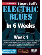 Stuart Bull's Electric Blues In 6 Weeks - 1 (video škola hry na kytaru)