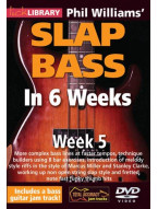 Phil Williams' Slap Bass In 6 Weeks - 5 (video škola hry na baskytaru)
