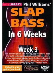 Phil Williams' Slap Bass In 6 Weeks - 3 (video škola hry na baskytaru)