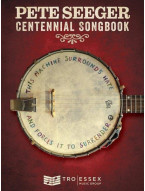 Pete Seeger Centennial Songbook (noty, melodická linka, akordy)