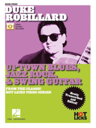 Duke Robillard: Uptown Blues, Jazz Rock & Swing Guitar (noty, tabulatury na kytaru) (+video)
