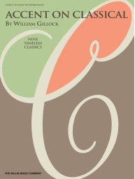 William Gillock: Accent On Classical (noty na klavír)