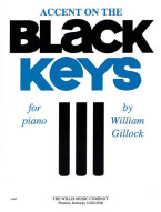William Gillock: Accent On Black Keys (noty na klavír)