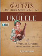 Ultimate Collection of Waltzes for the Ukulele (noty, tabulatury) (+audio)
