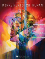 Pink: Hurts 2B Human (noty na klavír, zpěv, akordy)