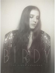 Birdy: The Piano Songbook (noty na klavír, zpěv, akordy)