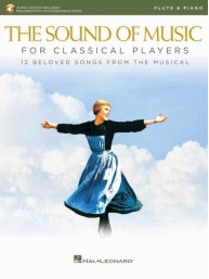 The Sound of Music for Classical Players (noty na příčnou flétnu, klavír) (+audio)