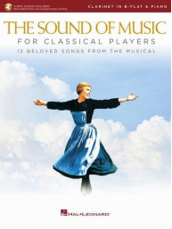The Sound of Music for Classical Players (noty na klarinet, klavír) (+audio)