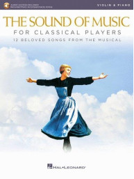 The Sound of Music for Classical Players (noty na housle, klavír) (+audio)