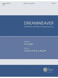 Ola Gjeilo: Dreamweaver - SATB (noty na sborový zpěv, klavír)