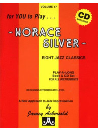 Jazz Play-Along 17: Horace Silver (noty na nástroje C, Eb, Bb, basového klíče) (+audio)