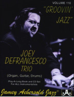 Jazz Play-Along 118: Joey Defrancesco - Groovin' Jazz (noty na nástroje C, Eb, Bb, basového klíče) (+audio)