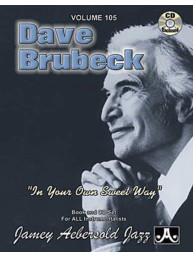 Jazz Play-Along 105: Dave Brubeck - In Your Own Sweet Way (noty na nástroje C, Eb, Bb, basového klíče) (+audio)