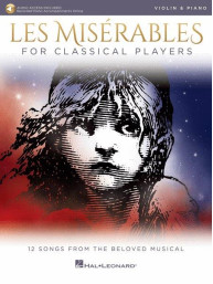Les Misérables / Bídníci for Classical Players (noty na housle, klavír) (+audio)