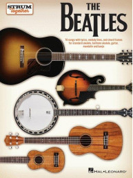 Strum Together: Beatles (noty, melodická linka, akordy na ukulele, kytaru, mandolinu, banjo)