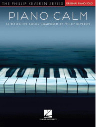 Phillip Keveren: Piano Calm (noty na klavír)