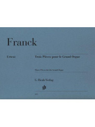 César Franck: 3 Pieces for the Grand Organ (noty na varhany)