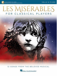 Les Misérables / Bídníci for Classical Players (noty na violoncello, klavír) (+audio)