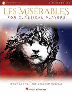 Les Misérables / Bídníci for Classical Players (noty na klarinet, klavír) (+audio)