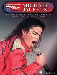 E-Z Play Today 73: Michael Jackson (noty, melodická linka, akordy)