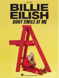Billie Eilish: Don't Smile at Me (noty na snadný klavír)
