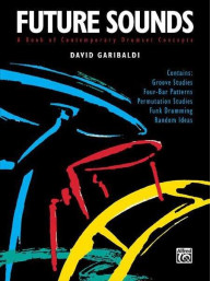 David Garibaldi: Future Sounds (noty na bicí)