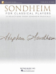 Sondheim For Classical Players (noty na housle, klavír) (+audio)