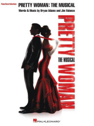 Pretty Woman: The Musical (noty na klavír, zpěv, akordy)
