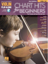 Violin Play-Along 51: Chart Hits for Beginners - 2nd Edition (noty na housle) (+audio)