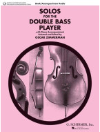 Solos For The Double Bass Player (noty na kontrabas, klavír) (+audio)