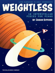 Jason Sifford: Weightless (noty na snadný klavír)