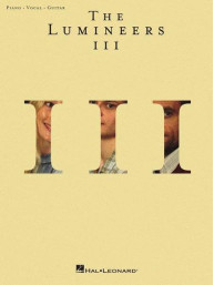 The Lumineers: III (noty na klavír, zpěv, akordy)