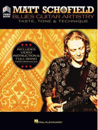 Matt Schofield: Blues Guitar Artistry (noty, tabulatury na kytaru) (+video)