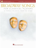Broadway Songs for Classical Players (noty na klarinet, klavír) (+audio)