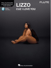 Lizzo: Cuz I Love You (noty na příčnou flétnu) (+audio)
