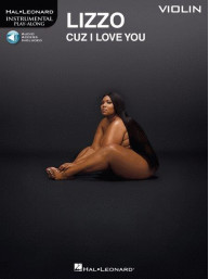 Lizzo: Cuz I Love You (noty na housle) (+audio)