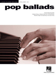 Jazz Piano Solos 56: Pop Ballads (noty na klavír)