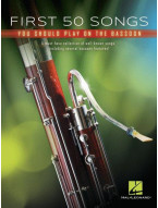 First 50 Songs You Should Play On Bassoon (noty na fagot)