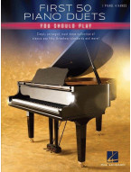 First 50 Piano Duets You Should Play (noty na čtyřruční klavír)