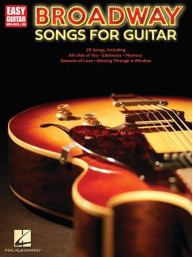 Broadway Songs for Guitar (noty, tabulatury na snadnou kytaru)