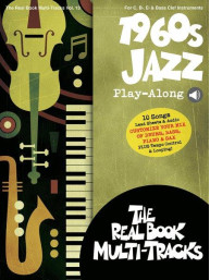 1960s Jazz Play-Along (noty na nástroje C, Eb, Bb, basového klíče) (+audio)