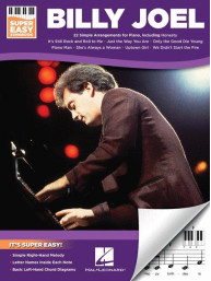 Super Easy Songbook: Billy Joel (noty na super snadný klavír)