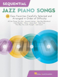 Sequential Jazz Piano Songs (noty na snadný klavír)