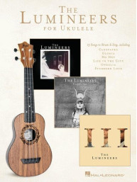 Lumineers For Ukulele (noty, melodická linka, akordy)