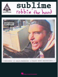 Sublime: Robbin' the Hood (noty, tabulatury na kytaru)