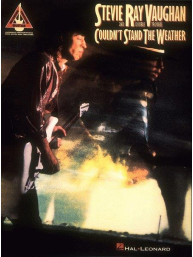 Stevie Ray Vaughan: Couldn't Stand the Weather (noty, tabulatury na kytaru)