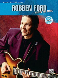 Robben Ford: Playin' the Blues (noty, tabulatury na kytaru) (+audio)