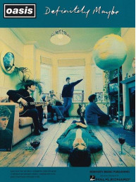 Oasis: Definitely Maybe (noty, tabulatury na kytaru)